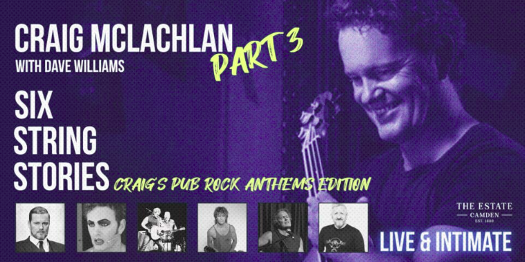 Craig McLachlan Part 3 Six String Stories